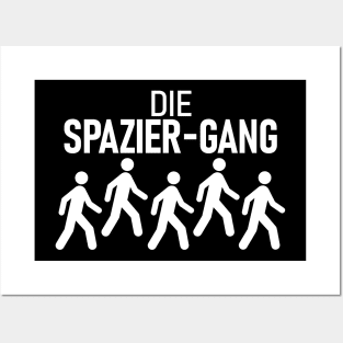 German Bad Pun, Dad Joke "Going for a Walk Gang" Spaziergang Posters and Art